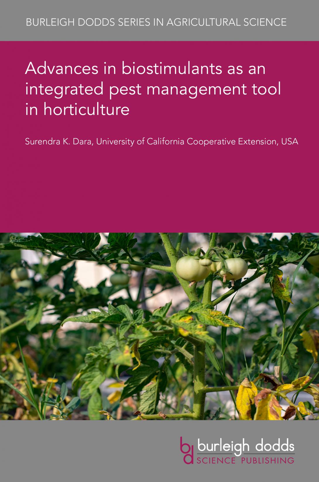 Advances in biostimulants as an integrated pest management tool in horticulture